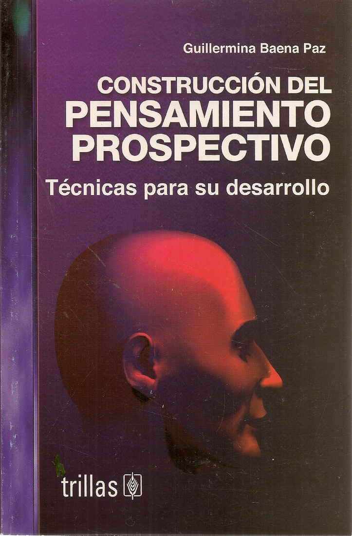 Construcción Del Pensamiento Prospectivo – Secretaría De Cultura De ...