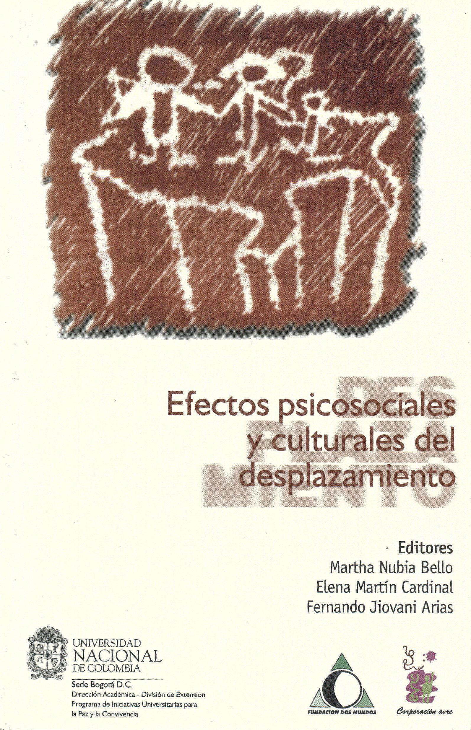 Efectos Psicosociales Y Culturales Del Desplazamiento – Secretaría De ...